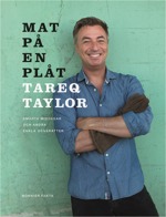 Tareq Taylor Mat på en plåt : smarta middagar och andra enkla ugnsrätter