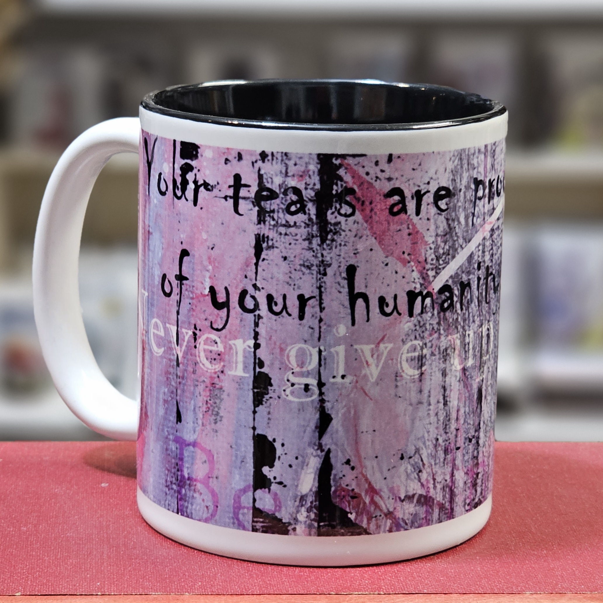 Mugg med svart insida - Your tears are proof of your humanity