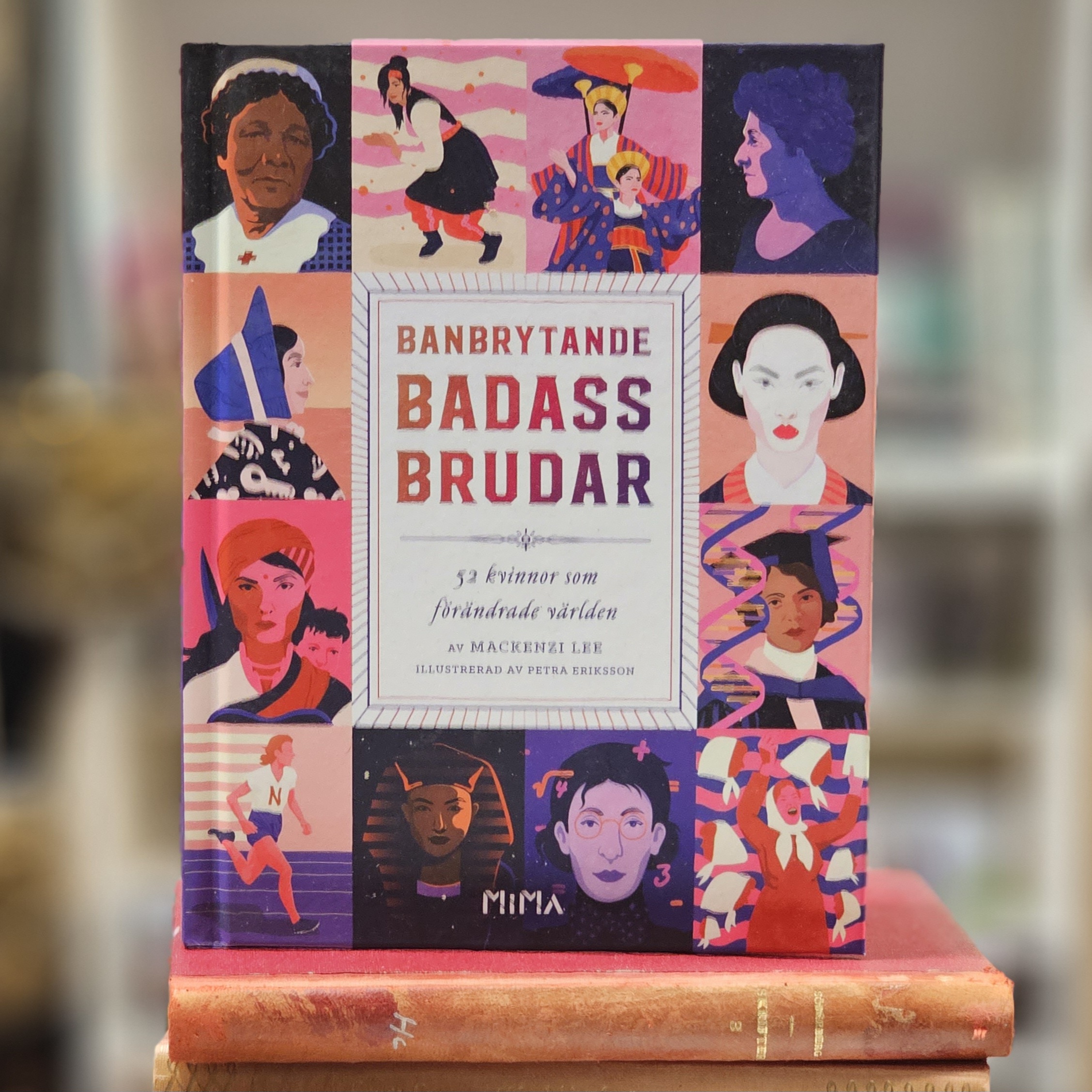 Bok - Banbrytande Badass-brudar: 52 kvinnor som förändrade världen