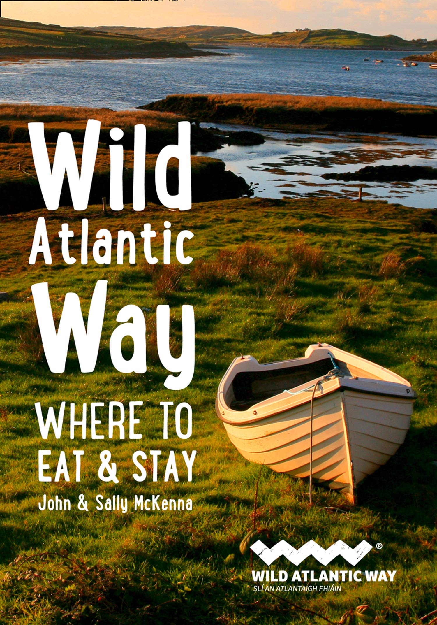Wild Atlantic Way : Where to Eat and Stay