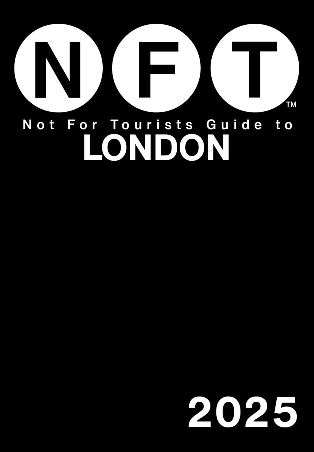 London Not for Tourists 2025
