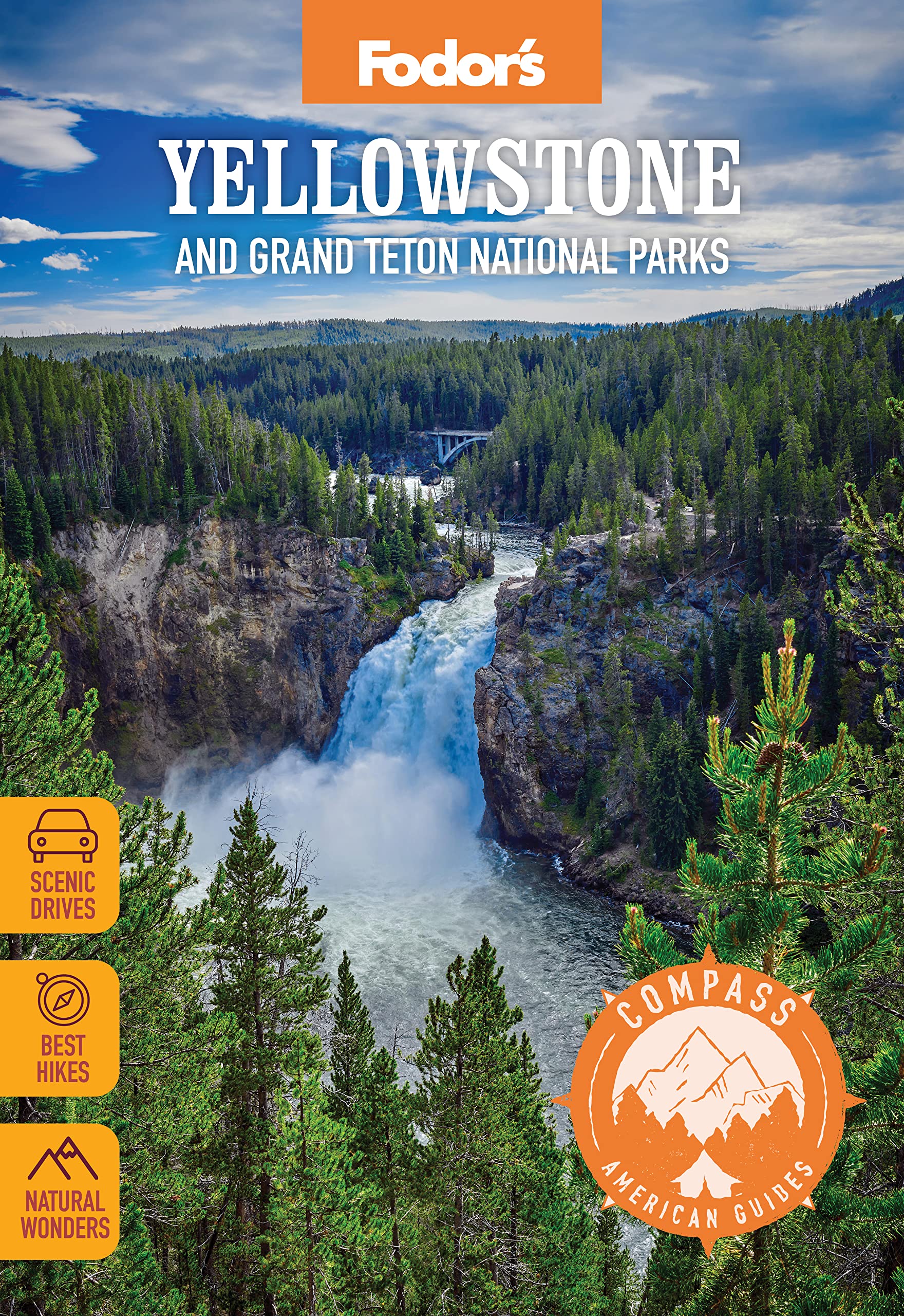 Yellowstone and Grand Teton National Parks Fodor's