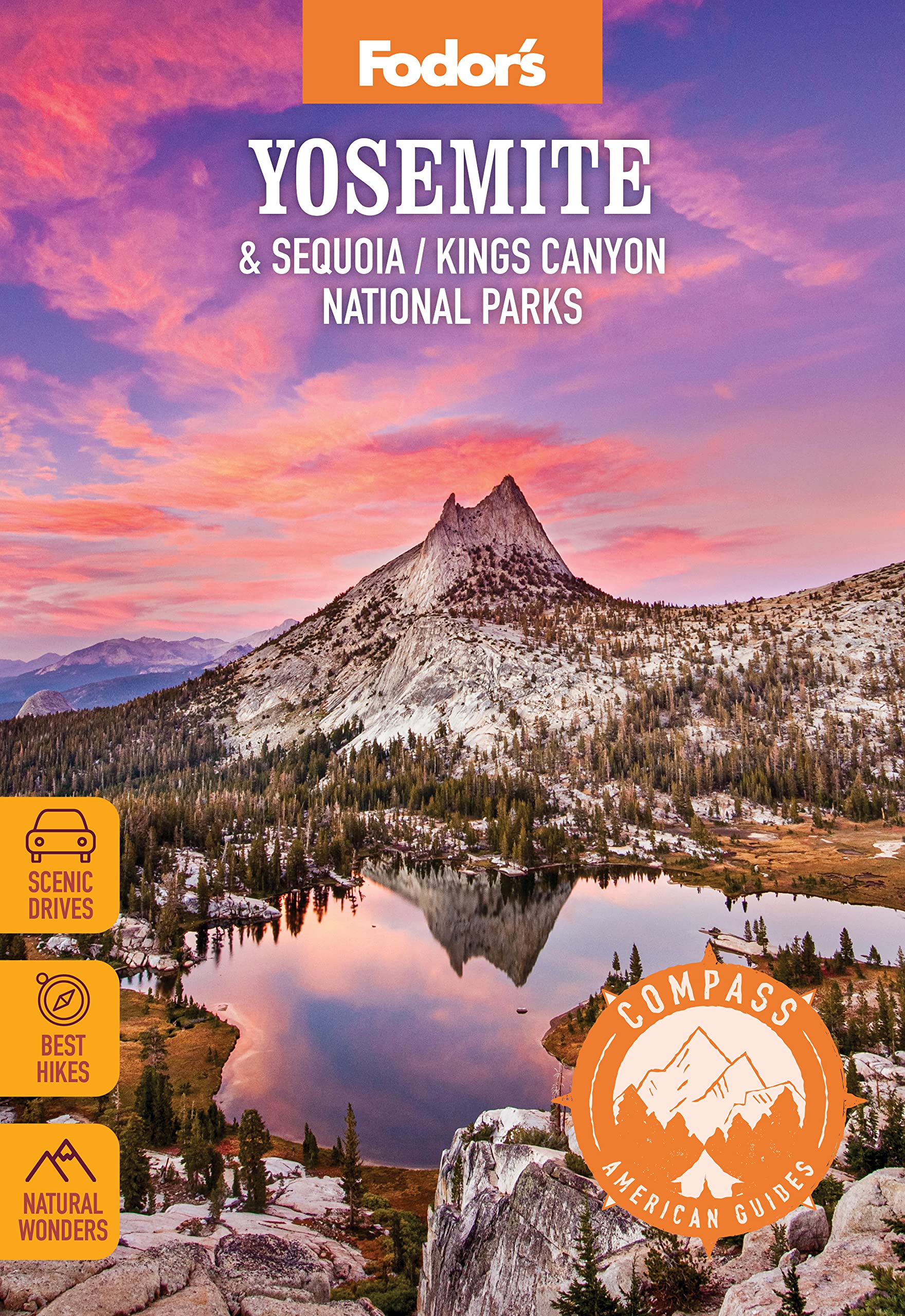 Yosemite Sequoia and Kings Canyon Fodor's
