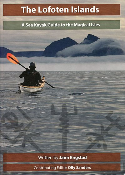 The Lofoten Islands - Kayaking