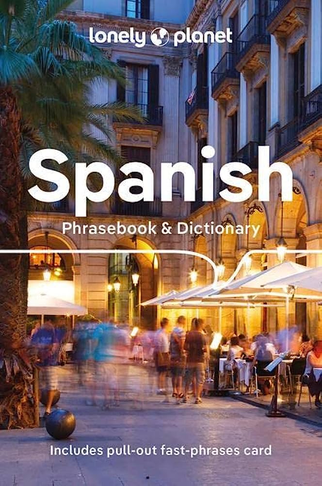 Spanish Phrasebook Lonely Planet
