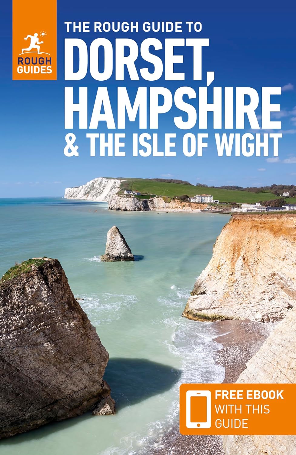 Dorset, Hampshire & Isle of Wight Rough Guide