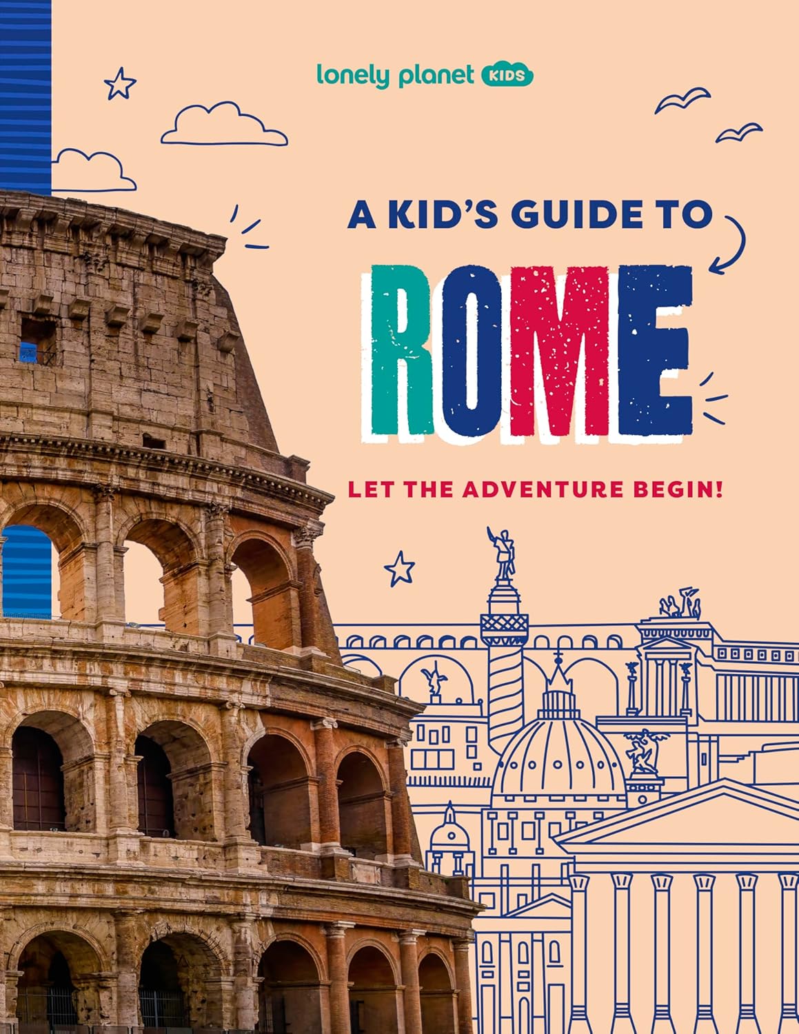 A Kid's Guide to Rome Planet Kids