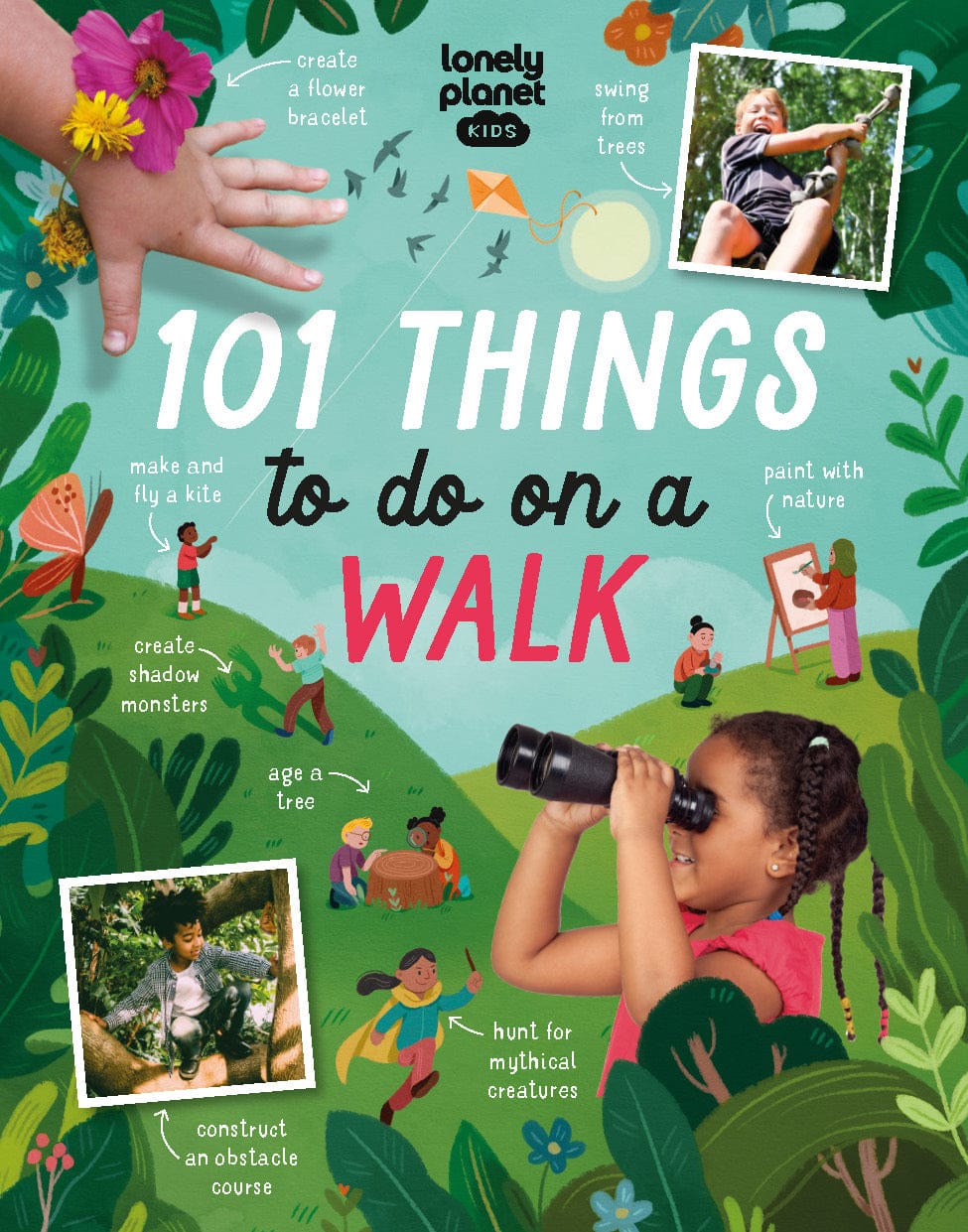 101 Things to do on a Walk Lonely Planet Kids