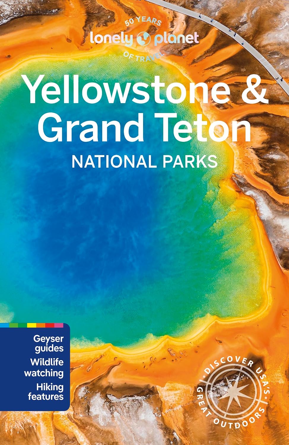 Yellowstone & Grand Teton National Parks Lonely Planet