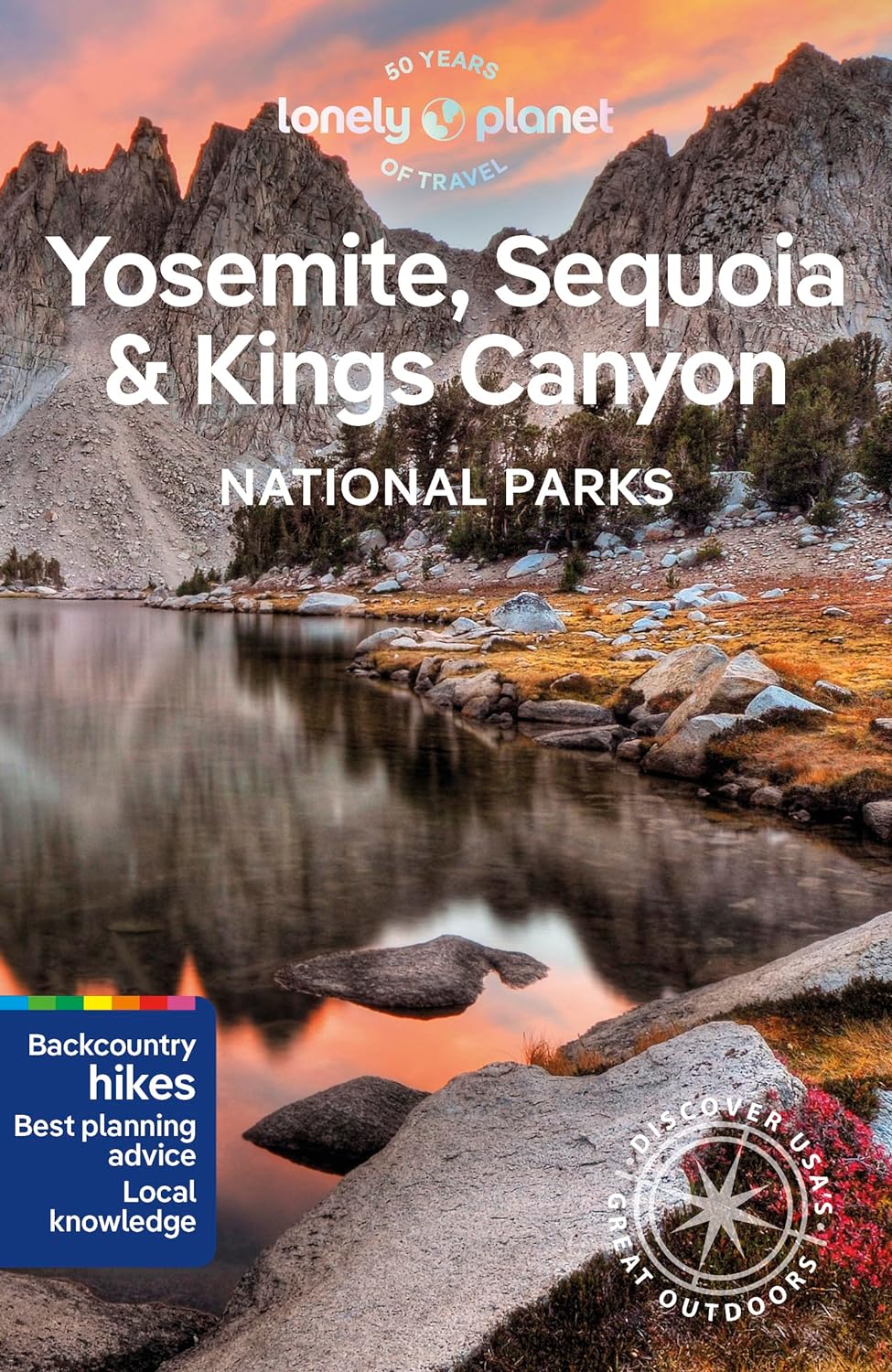 Yosemite, Sequoia and Kings Canyon Nationals Park Lonely Planet