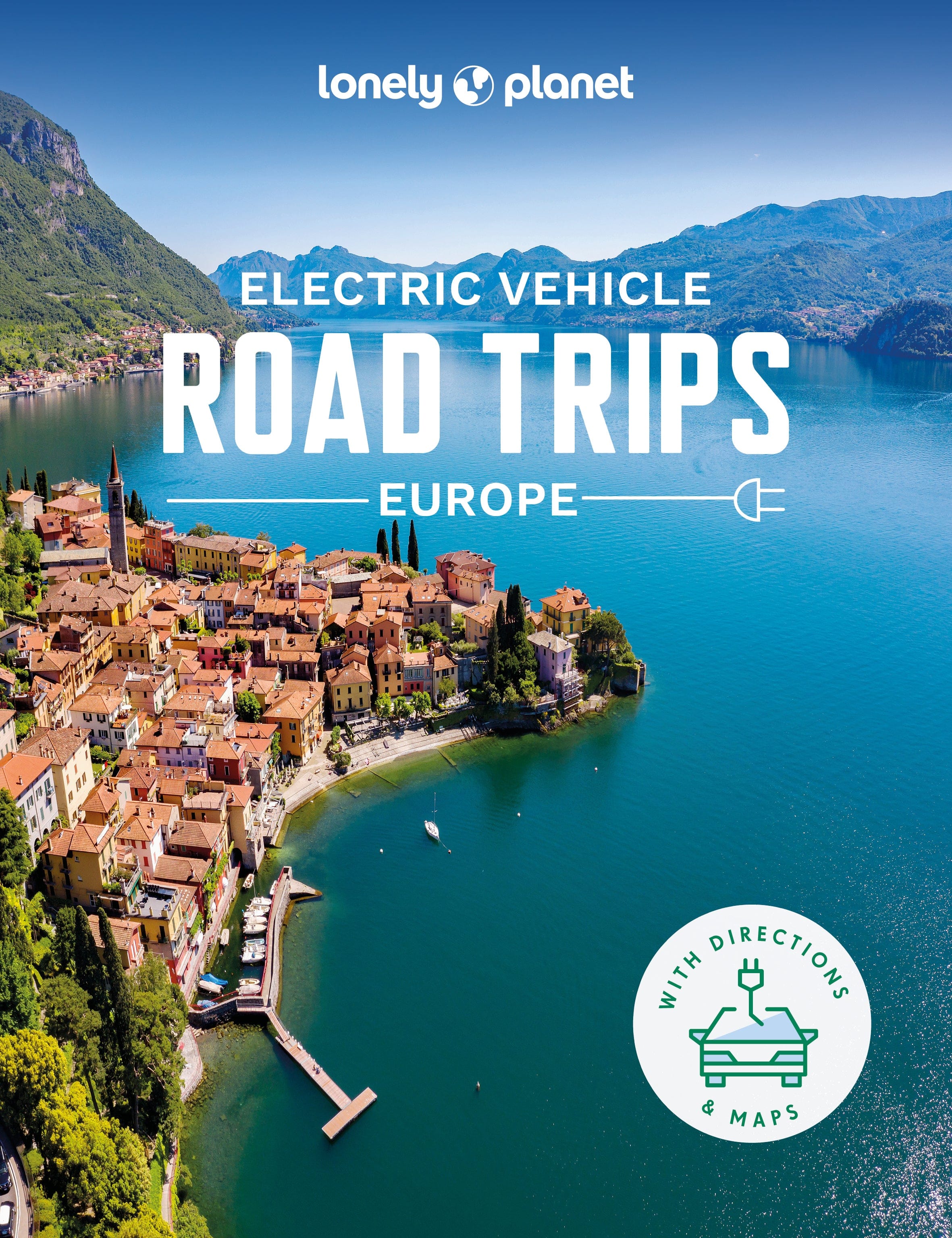 Electric Vehicle Road Trips Europe Lonely Planet