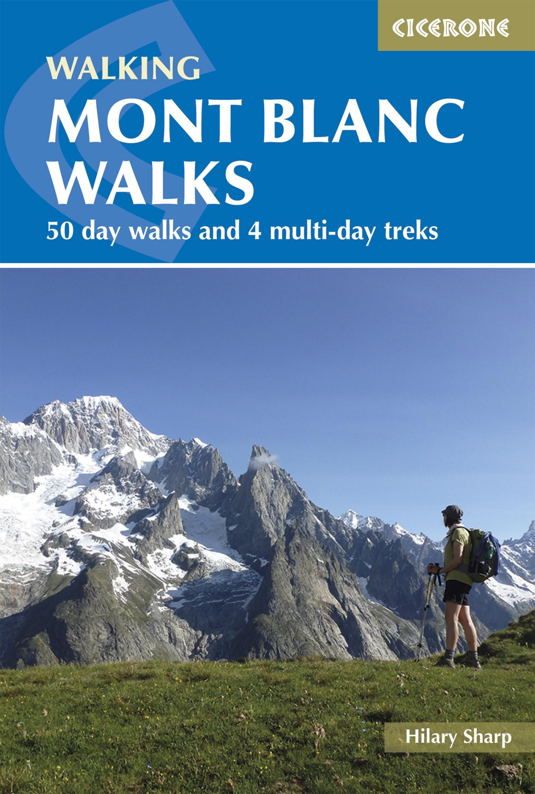 Mont Blanc Walks Cicerone