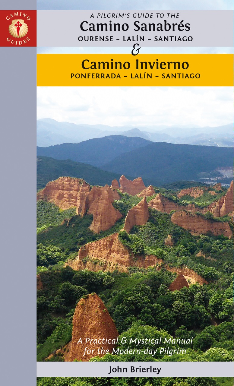 A Pilgrims guide to Camino Sanabrés & Camino Invierno