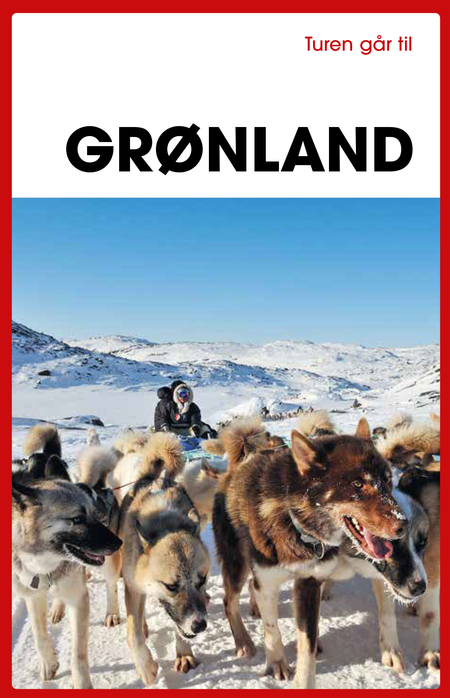 Grönland, Turen går til