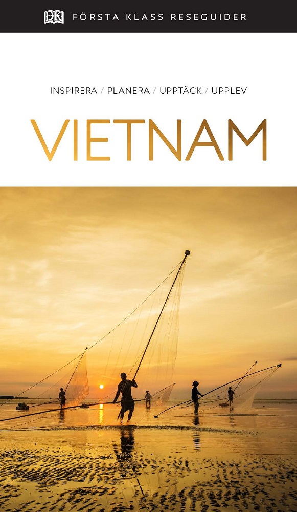 Vietnam Första Klass Reseguider