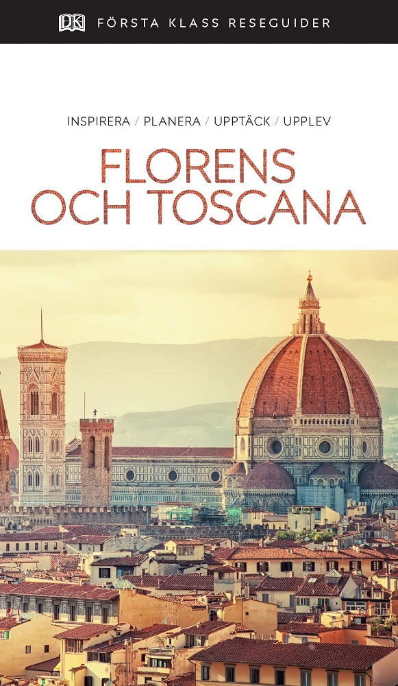 Florens & Toscana Första Klass Reseguider