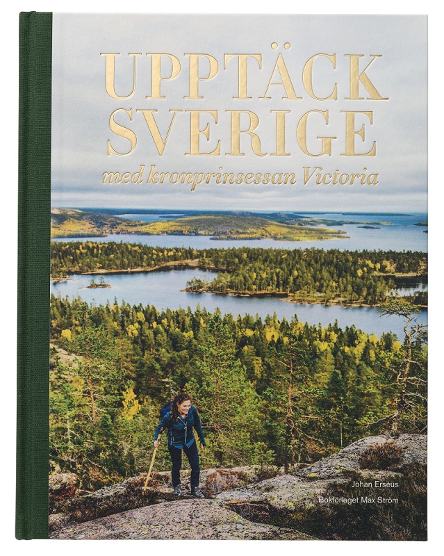Upptäck Sverige med kronprinsessan Viktoria