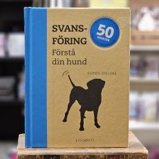 Bok - Svansföring : Förstå din hund