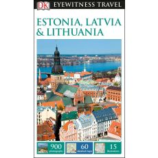 Estonia Latvia Lithuania Eyewitness Travel Guide