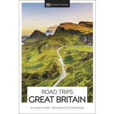 Road Trips Great Britain DK Eyewitness