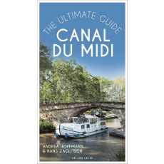 Canal du Midi the ultimate guide