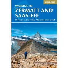 Walking in Zermatt and Saas-Fee Cicerone