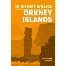 15 Short Walks on the Orkney Islands Cicerone