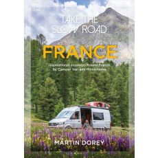 Take the Slow Road: France