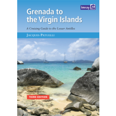 Grenada to the Virgin Islands Cruising Guide