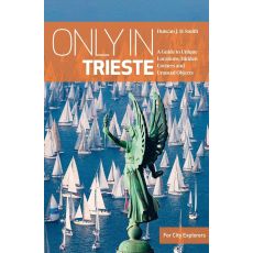 Only in Trieste