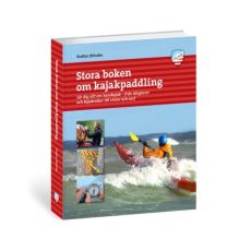Stora boken om kajakpaddling