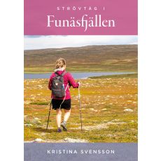 Strövtåg i Funäsfjällen