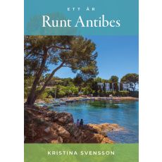 Ett år runt Antibes