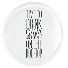 Rund bricka cava in the rooftop, vit med svart text