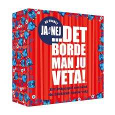 Sällskapsspel - Det borde man ju veta JA eller Nej