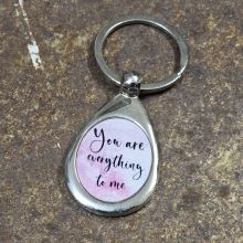 Nyckelring, droppformad - You are everything to me