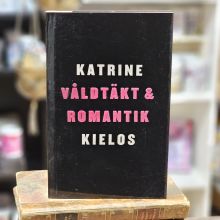Bok - Våldtäkt och romantik : en berättelse om kvinnlig sexualitet