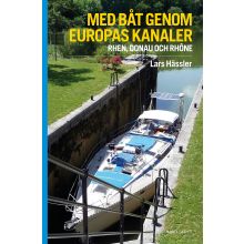 Med båt genom Europas kanaler : Rhen, Donau och Rhône