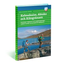 Fjällvandra kring Kebnekaise, Abisko & Riksgränsen