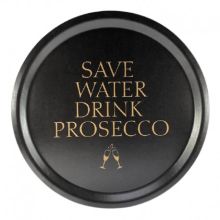 Rund bricka prosecco svart med guldfärgad  text