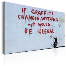 Tavla - If Graffiti Changed Anything by Banksy