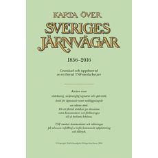 Karta över Sveriges Järnvägar 1856-2016