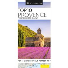 Provence and the Cote dAzur Top 10 Eyewitness Travel Guide