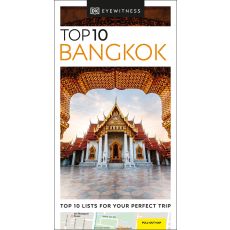 Bangkok Top 10 Eyewitness Travel Guide