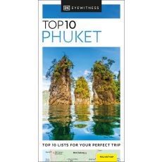 Phuket Top 10 Eyewitness Travel Guide