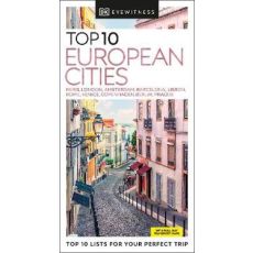 European Cities Top 10 Eyewitness Travel Guide
