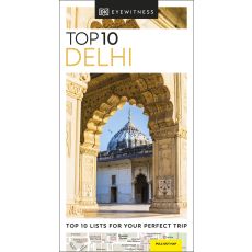 Delhi Top 10 Eyewitness Travel Guide