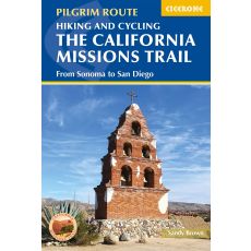 Hiking and Cycling the California Missions Trail Cicerone