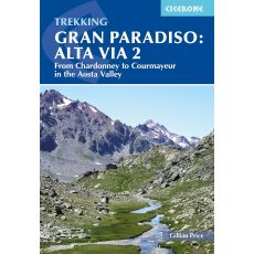 Trekking Gran Paradiso: Alta Via 2 Cicerone