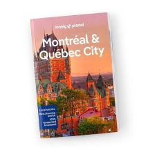 Montreal and Quebec City Lonely Planet